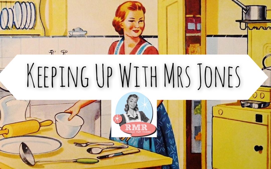 Keeping Up with Mrs Jones