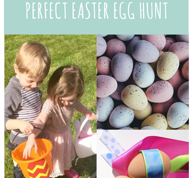 10 Tips for the Perfect Easter Egg Hunt