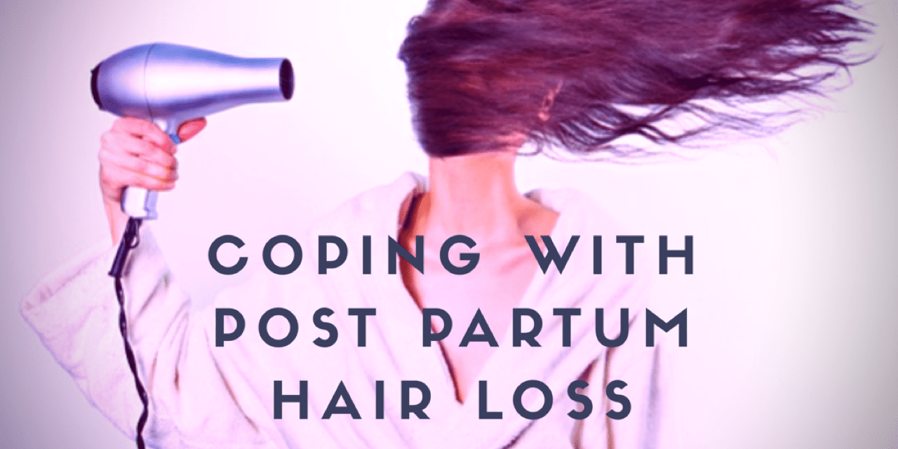 Coping with Post Partum Hair Loss