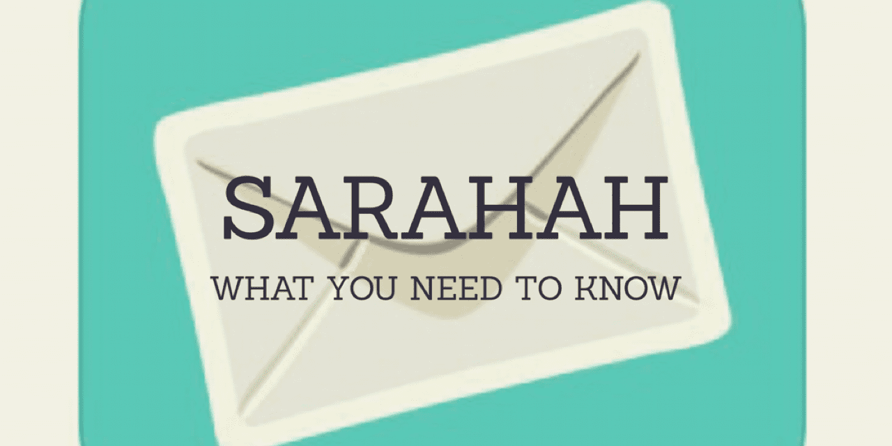 What is Sarahah – what you NEED to know