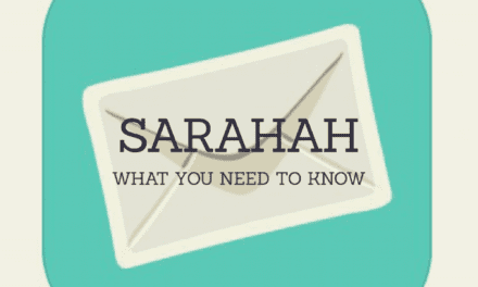 What is Sarahah – what you NEED to know