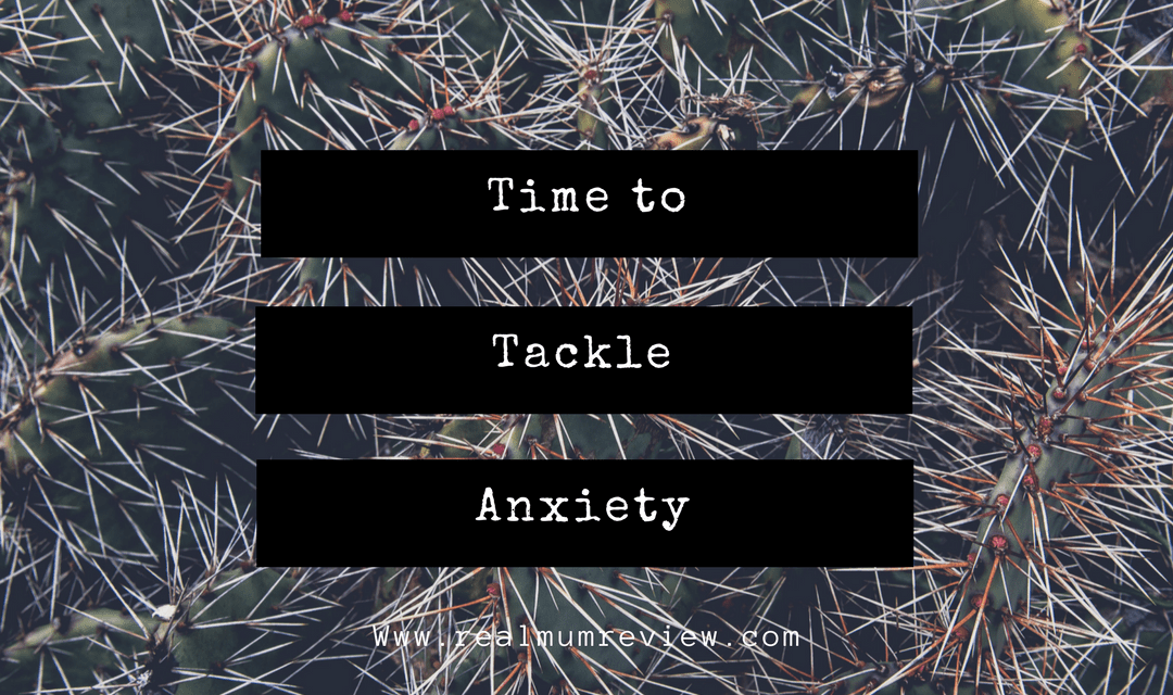 Time to Tackle Anxiety