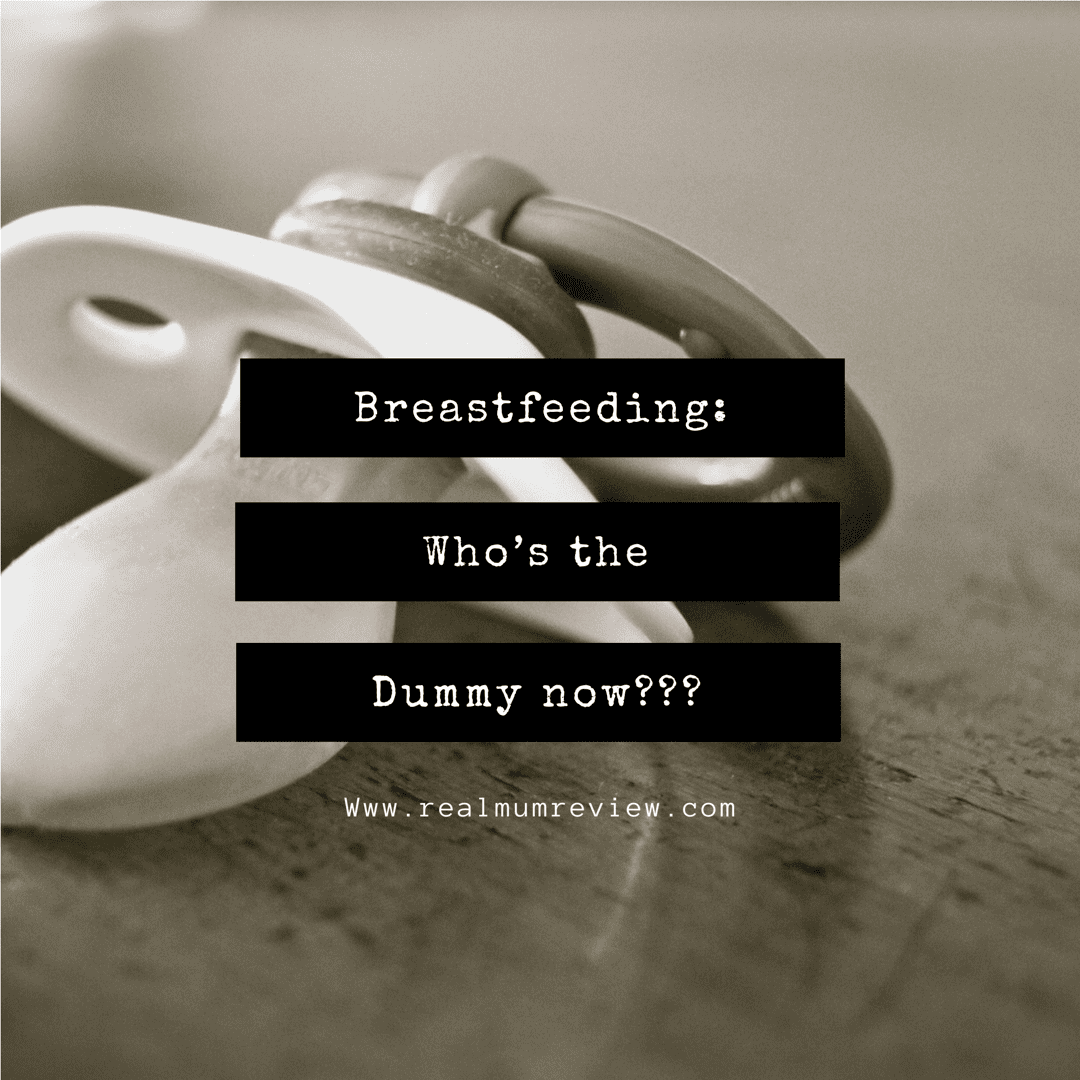 Breastfeeding – Who’s the Dummy Now?