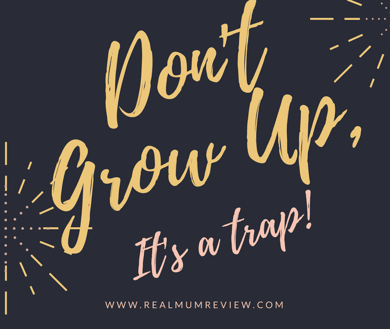 When do we stop wanting to grow up?