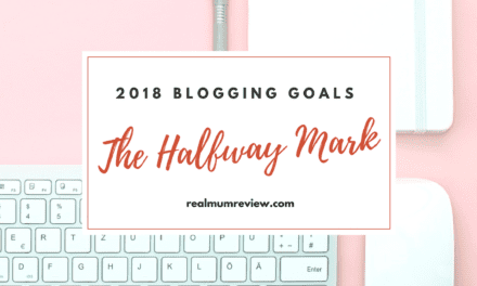 My 2018 Blogging Goals – Mid Year Point