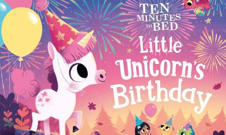 GIVEAWAY – Ten Minutes to Bed Little Unicorn’s Birthday